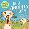 KNYGA Ashley Ward Zany Brainy Animals: How Animals Learn