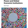 KNYGA Ayse Kaya Power and Global Economic Institutions