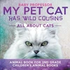 KNYGA Baby Professor My Pet Cat Has Wild Cousins