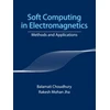 KNYGA Balamati Choudhury Soft Computing in Electromagnetics