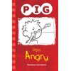 KNYGA Barbara Catchpole PIG Gets Angry