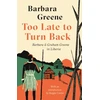 KNYGA Barbara Greene Too Late to Turn Back