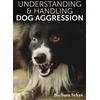 KNYGA Barbara Sykes Understanding &amp; Handling Dog Aggression