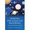 KNYGA Barry Goddard Surfing the Galactic Highways