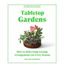 KNYGA Baylor Chapman Tabletop Gardens