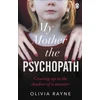 KNYGA Becky Thomas My Mother, the Psychopath