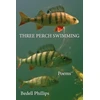 KNYGA Bedell Phillips Three Perch Swimming