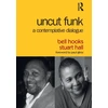 KNYGA Bell Hooks Uncut Funk