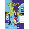 KNYGA Ben Davis My Brilliant Plan to Fix Everything
