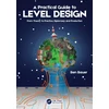 KNYGA Benjamin Bauer Practical Guide to Level Design