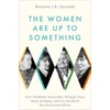 KNYGA Benjamin J. B. Lipscomb Women Are Up to Something