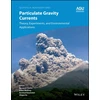 KNYGA Benjamin Kneller Particulate Gravity Currents