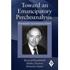 KNYGA Bernard Brandchaft Toward an Emancipatory Psychoanalysis