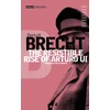KNYGA Bertolt Brecht Resistible Rise of Arturo Ui