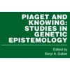 KNYGA Beryl A Geber Piaget and Knowing