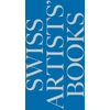 KNYGA BIERI Schweizer Kunstlerbucher- Livres d'artistes suisses - Libri d'artista svizzeri - Swiss artists' books