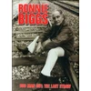 KNYGA Biggs, Ronnie; Pickard, Chris Ronnie Biggs: Odd Man Out - The Last Straw