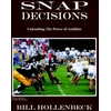 KNYGA Bill Hollenbeck Snap Decisions