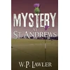 KNYGA Bill Lawler Mystery at St Andrews