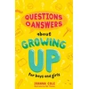 KNYGA Bill Thomas Questions and Answers About Growing Up for Boys and Girls