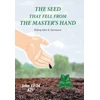 KNYGA Bishop John Stevenson Seed That Fell from the Master's Hand