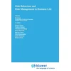 KNYGA Bo Green Risk Behaviour and Risk Management in Business Life