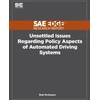 KNYGA Bob Mcqueen Unsettled Issues Regarding Policy Aspects of Automated Driving Systems