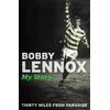 KNYGA Bobby Lennox Thirty Miles from Paradise