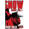 KNYGA Bobby Nash SNOW Series 1. Vol. 1 HC
