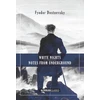 KNYGA Bookshop Baltas Nights &amp; Notes from the Underground