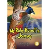 KNYGA Bookshop My Baby Kumul's Journey
