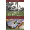 KNYGA Bookshop My Father in His Suitcase