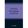 KNYGA Bookshop Nandi, their language and folk-lore