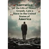 KNYGA Bookshop Narrative of the Life of Moses Grandy, Late a Slave in the United States of America (Edition2024)