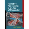 KNYGA Bookshop Narrative Podcasting in an Age of Obsession