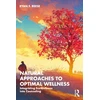 KNYGA Bookshop Natural Approaches to Optimal Wellness
