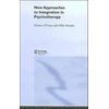 KNYGA Bookshop New Approaches to Integration in Psychotherapy