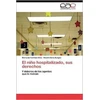 KNYGA Bookshop Nino Hospitalizado, Sus Derechos