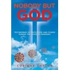 KNYGA Bookshop Nobody but God