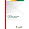 KNYGA Bookshop O estudo de sistemas de equacoes do 1° grau