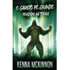 KNYGA Bookshop O Garoto Pe Grande - Perdido Na Terra