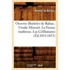 KNYGA Bookshop Oeuvres Illustrees de Balzac. Ursule Mirouet. La Fausse Maitresse. Les Celibataires (Ed.1851-1853)