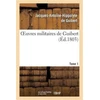 KNYGA Bookshop Oeuvres Militaires de Guibert. Tome 1