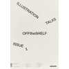 KNYGA Bookshop Off the Shelf, Issue 1 ‘Illustration Talks’