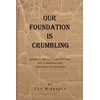 KNYGA Bookshop Our Foundation Is Crumbling