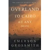 KNYGA Bookshop Overland To Cairo By Any Means