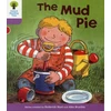 KNYGA Bookshop Oxford Reading Tree: Level 1+: More First Sentences C: Mud Pie