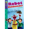 KNYGA Bookshop Oxford Reading Tree TreeTops Fiction: Level 11 More Pack B: Robot Childminder