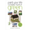 KNYGA Bookshop Paint Your Life a Brighter Shade of Žalias