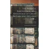 KNYGA Bookshop Peerage, Baronetage, and Knightage of Great Britain and Ireland, for ...